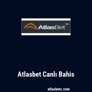 Atlasbet Canlı Bahis