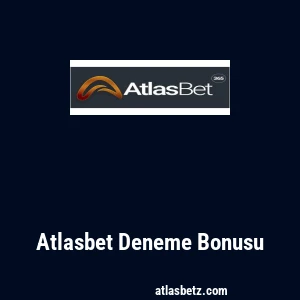 Atlasbet Deneme Bonusu